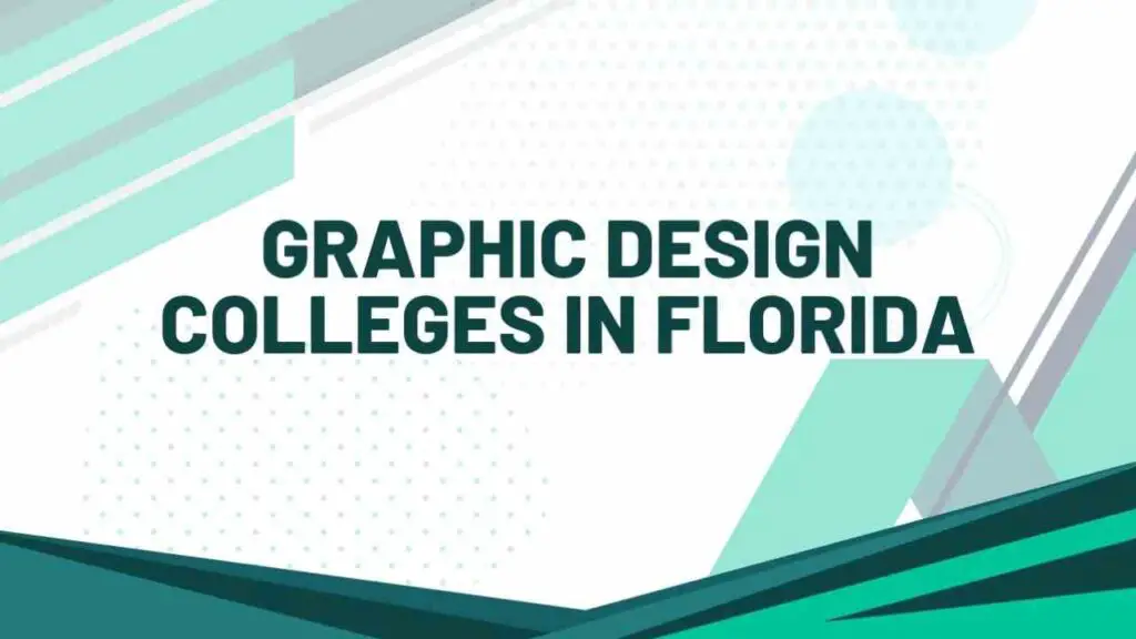 Graphic Design Colleges in Florida