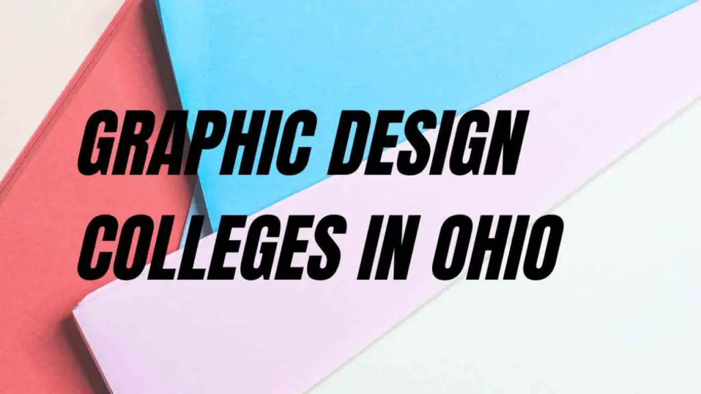 Graphic Design Colleges in Ohio